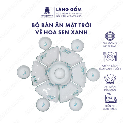 Bộ bàn ăn mặt trời men trắng vẽ hoa sen xanh 