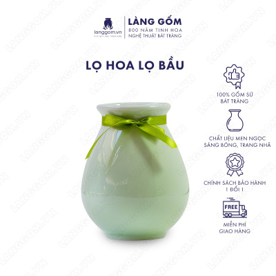 Lọ hoa Men ngọc lọ bầu
